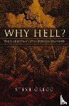 Gregg, Steve - Why Hell?