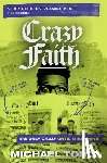 Todd, Michael - Crazy Faith Bible Study Guide plus Streaming Video