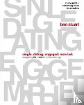 Stuart, Ben - Single, Dating, Engaged, Married Bible Study Guide plus Streaming Video