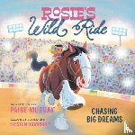 Murray, Paige - Rosie's Wild Ride