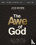 Bevere, John - The Awe of God Bible Study Guide plus Streaming Video