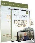Lucado, Max - In the Footsteps of the Savior Study Guide with DVD