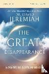 Jeremiah, Dr. David - The Great Disappearance Bible Study Guide