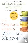 Parrott, Les And Leslie - The Complete Guide to Marriage Mentoring