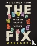 Cron, Ian Morgan - The Fix Workbook