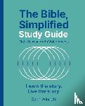 Windahl, Zach - The Bible, Simplified Study Guide plus Streaming Video