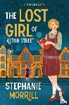 Morrill, Stephanie - The Lost Girl of Astor Street