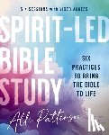 Patterson, Alli - Spirit-Led Bible Study Workbook plus Streaming Video