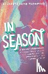 Thompson, Elizabeth Laing - In Season