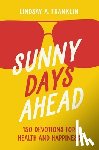 Franklin, Lindsay - Sunny Days Ahead
