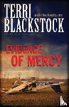 Blackstock, Terri - Evidence of Mercy