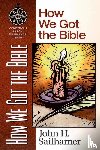 Sailhamer, John H. - How We Got the Bible