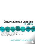 Ashcraft, Janice and Jay - Creative Bible Lessons in John