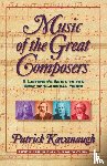 Kavanaugh, Patrick - Music of the Great Composers