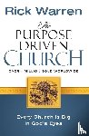 Warren, Rick - The Purpose Driven Church