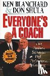 Blanchard, Ken, Shula, Don - Everyone's a Coach