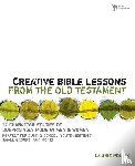 Polich, Laurie - Creative Bible Lessons from the Old Testament