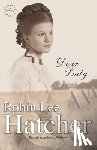 Hatcher, Robin Lee - Dear Lady