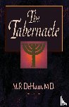 DeHaan, M.R. - The Tabernacle