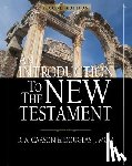 Carson, D. A., Moo, Douglas J. - An Introduction to the New Testament