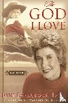 Tada, Joni Eareckson - The God I Love