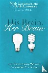 Larimore, Walt and Barb - His Brain, Her Brain