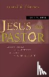 Frye, John W. - Jesus the Pastor