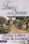 LaHaye, Beverly, Blackstock, Terri - Times and Seasons