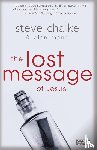 Chalke, Steve, Mann, Alan - The Lost Message of Jesus