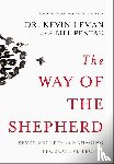 Leman, Kevin, Pentak, William - The Way of the Shepherd