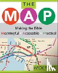 Page, Nick - The MAP: Making the Bible Meaningful, Accessible, Practical