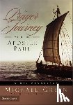 Green, Canon Dr. Michael, Taylor, Elspeth - A Prayer Journey with the Apostle Paul