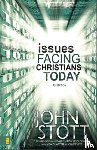 Stott, Dr. John R.W., Wyatt, John - Issues Facing Christians Today