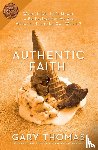Thomas, Gary - Authentic Faith