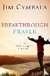 Cymbala, Jim - Breakthrough Prayer