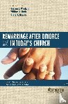 Wenham, Gordon J., Heth, William A., Keener, Craig S. - Remarriage after Divorce in Today's Church