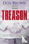 Brown, Don - Treason