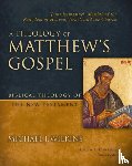 Wilkins, Michael J. - A Theology of Matthew's Gospel