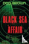 Brown, Don - Black Sea Affair