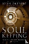 Ortberg, John - Soul Keeping