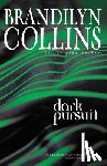 Collins, Brandilyn - Dark Pursuit