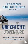 Strobel, Lee, Mittelberg, Mark - The Unexpected Adventure