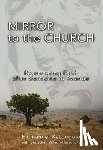 Katongole, Emmanuel M., Wilson-Hartgrove, Jonathan - Mirror to the Church