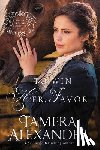 Alexander, Tamera - To Win Her Favor