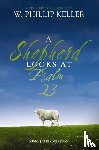 Keller, W. Phillip - A Shepherd Looks at Psalm 23, King James Version