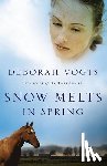 Vogts, Deborah - Snow Melts in Spring