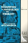 Carter, John D., Narramore, S. Bruce - The Integration of Psychology and Theology
