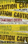 Bishop, John - Dangerous Church