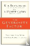 Blanchard, Ken, Cathy, S.Truett - The Generosity Factor