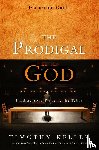Keller, Timothy - The Prodigal God Discussion Guide
